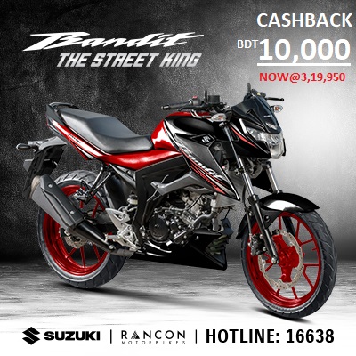 10,000 taka discount on the Suzuki Bandit 150!!!