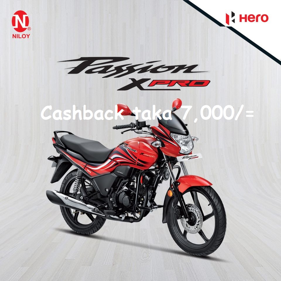 Now at cashback offer get Hero Passion XPro at taka 1,05,990! 
